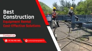 Best Construction Equipment Rental Cost-Effective Solutions- Banner