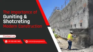 The Importance of Guniting & Shotcreting in Modern Construction-Banner