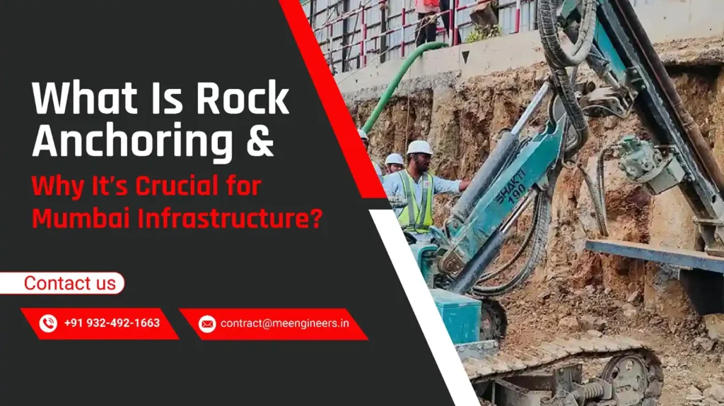 What Is Rock Anchoring & Why It’s Crucial for Mumbai Infrastructure - Banner